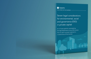 Seven legal considerations for environmental, social and governance (ESG) in private capital