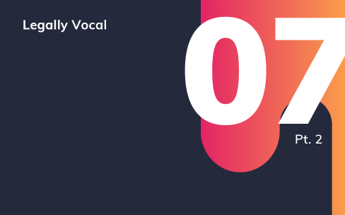 Legally Vocal with Phil Sanderson (part 2)